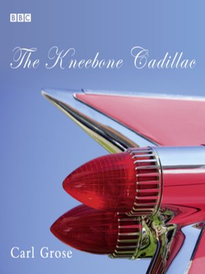 cover image of The Kneebone Cadillac